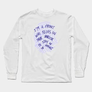 I am a Product Long Sleeve T-Shirt